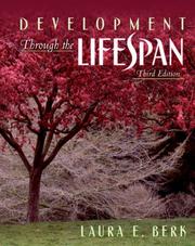 Cover of: Development through the lifespan by Laura E. Berk