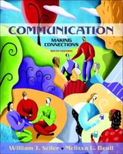 Cover of: Communication by William J. Seiler, Melissa L. Beall, William J. Seiler