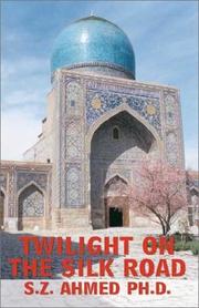Cover of: Twilight on the Silk Road