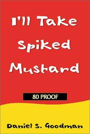 Cover of: I'll Take Spiked Mustard