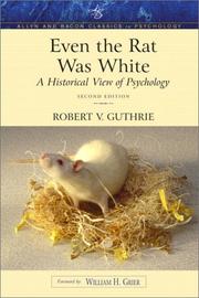 Even the Rat Was White by Robert V. Guthrie