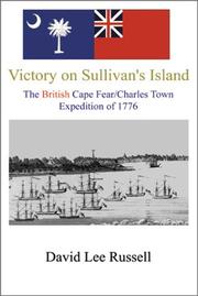 Cover of: Victory on Sullivan's Island: the British Cape Fear/Charles Town expedition of 1776