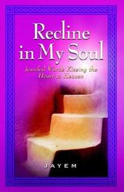 Cover of: Recline in My Soul by Jayem