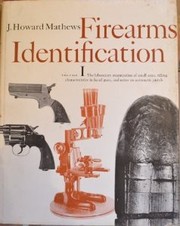 Cover of: Firearms Identification (Firearms Identification)