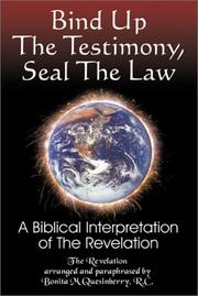 Cover of: Bind Up the Testimony, Seal the Law
