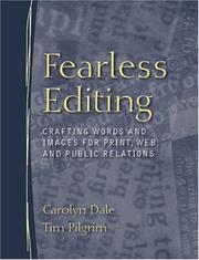 Cover of: Fearless Editing by Carolyn Dale, Tim Pilgrim