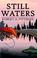 Cover of: Still Waters