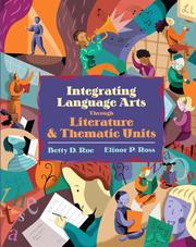 Cover of: Integrated language arts through literature and thematic units by Betty D. Roe