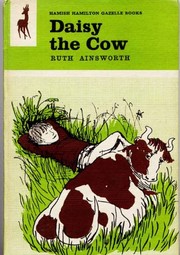 Cover of: Daisy the cow by Ruth Ainsworth