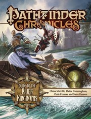 Pathfinder Chronicles by Elaine Cunningham, Steve Kenson, China Miéville, Chris Pramas