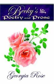Cover of: Becky's Poetry and Prose by Becky