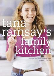 Tana Ramsay's Family Kitchen by Tana Ramsay