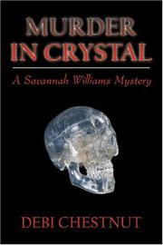 Cover of: Murder in Crystal: A Savannah Williams Mystery