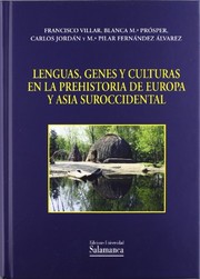 Cover of: Lenguas, genes y culturas en la prehistoria de Europa y Asia suroccidental