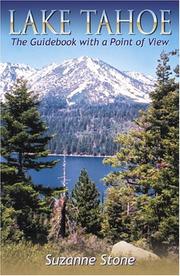 Cover of: Lake Tahoe: The Guidebook with a Point of View