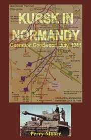 Cover of: Kursk in Normandy by Perry Moore