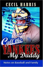 Cover of: Call the Yankess My Daddy