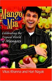 Cover of: Mango Mia by Vikas Khanna