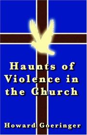 Cover of: Haunts of Violence in the Church
