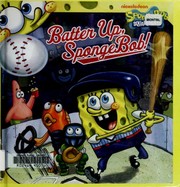 Cover of: Batter up, SpongeBob! by David Lewman