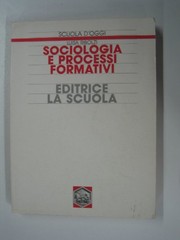 Cover of: Sociologia e processi formativi