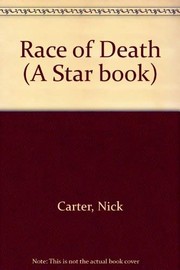 Cover of: The race of death by Nick Carter