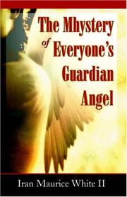 Cover of: The Mhystery of Everyone's Guardian Angel