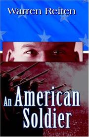 An American Soldier by Warren Reiten