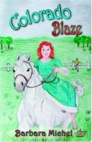 Cover of: Colorado Blaze by Barbara Michel