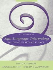 Cover of: Sign Language Interpreting by David A. Stewart, Jerome D. Schein, Brenda E. Cartwright