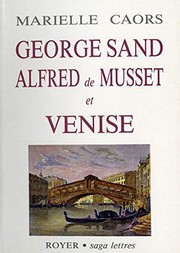Cover of: George Sand, Alfred de Musset et Venise