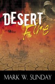 Cover of: Desert Fire by Mark W. Sunday