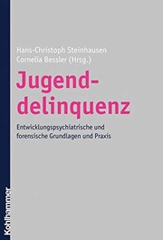 Cover of: Jugenddelinquenz by Cornelia Bessler, Hans-Christoph Steinhausen