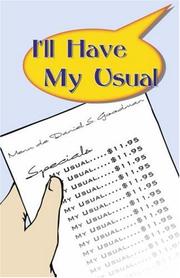 Cover of: I'll Have My Usual by Daniel S. Goodman