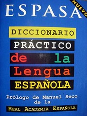Cover of: Diccionario Practico de la Lengua Espanola / Practical Dictionary of the Spanish Language by 