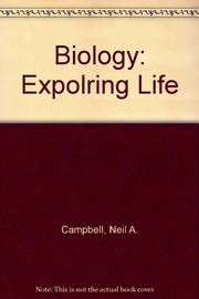 Cover of: Biology: Expolring Life