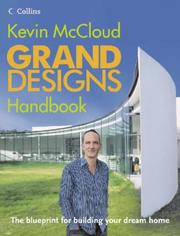 Cover of: Grand Designs Handbook: The Blueprint for Building Your Dream Home