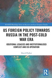 Cover of: Us Foreign Policy Towards Russia in the Post-Cold War Era by David Parker