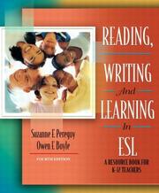 Cover of: Reading, Writing and Learning in ESL by Suzanne F. Peregoy, Owen F. Boyle