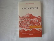 Cover of: Kronstadt: historische Betrachtungen über eine Stadt in Siebenbürgen : Aufsätze und Vorträge
