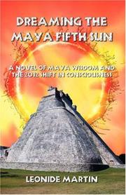 Cover of: Dreaming the Maya Fifth Sun