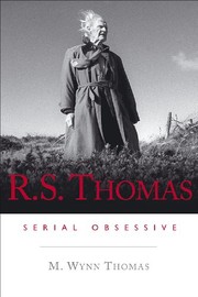 Cover of: R. S. Thomas: Serial Obsessive