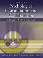 Cover of: Psychological consultation and collaboration: introduction to theory and practice