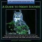 Cover of: A Guide to Night Sounds