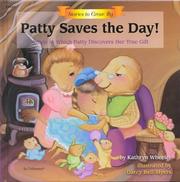 Cover of: Patty saves the day! by Kathryn Wheeler