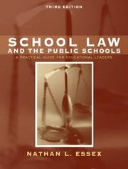 School law and the public schools by Nathan L. Essex