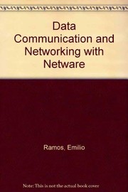 Cover of: Data Communication and Networking with NetWare