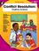 Cover of: Conflict Resolution, Kindergarten - Grade 1