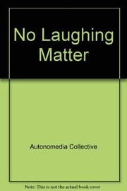 Cover of: No laughing matter: a traveling exhibition