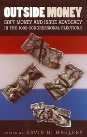 Cover of: Outside Money: Soft Money and Issue Advocacy in the 1998 Congressional Elections
